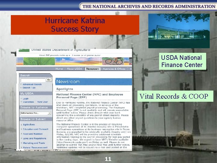 Hurricane Katrina Success Story USDA National Finance Center Vital Records & COOP 11 