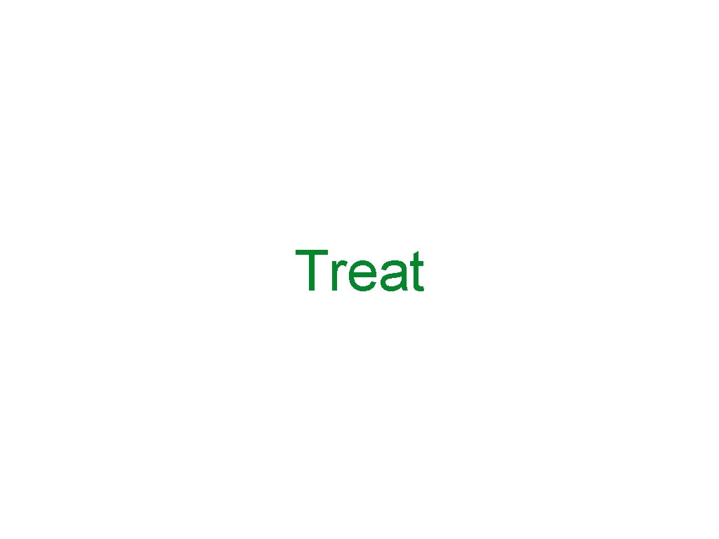 Treat 