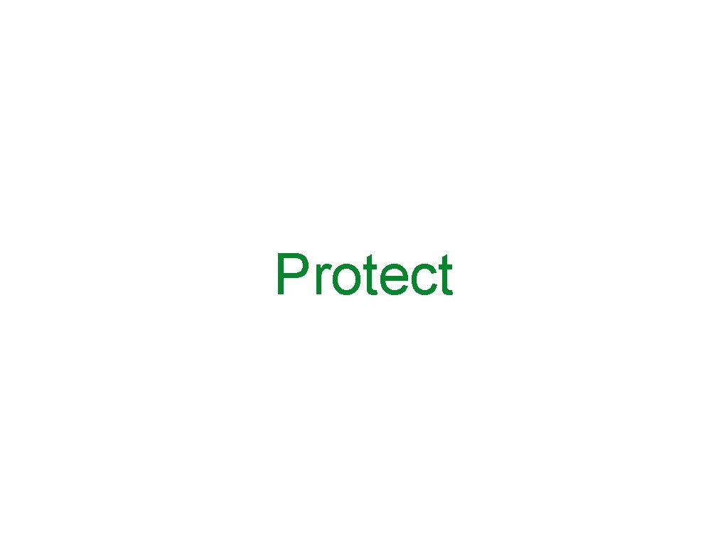 Protect 