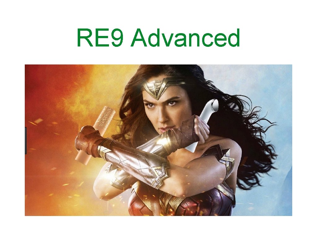 RE 9 Advanced 