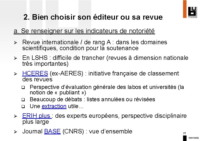 2. Bien choisir son éditeur ou sa revue a. Se renseigner sur les indicateurs