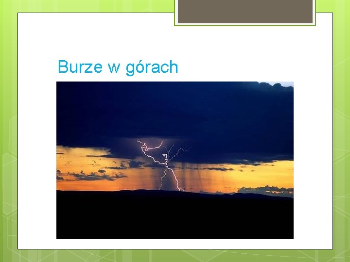 Burze w górach 