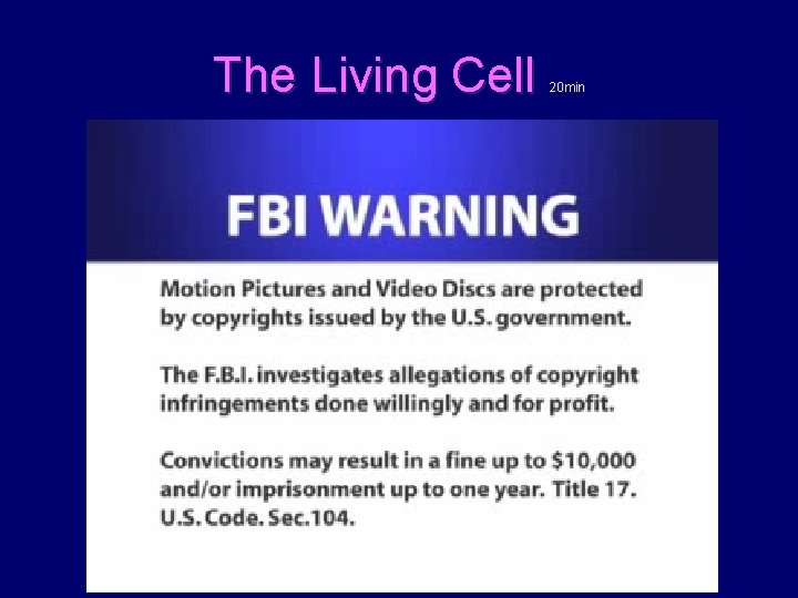 The Living Cell 20 min 