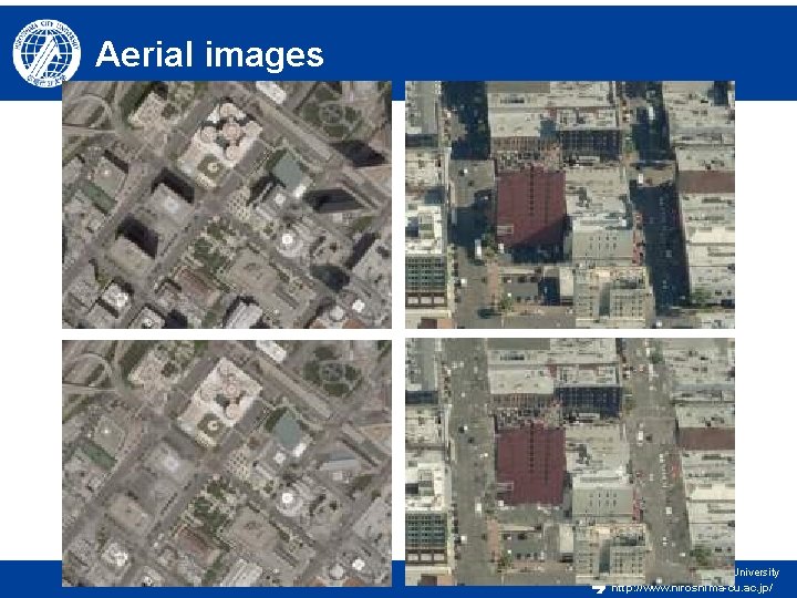 Aerial images CG Lab, Hiroshima City University http: //www. hiroshima-cu. ac. jp/ 