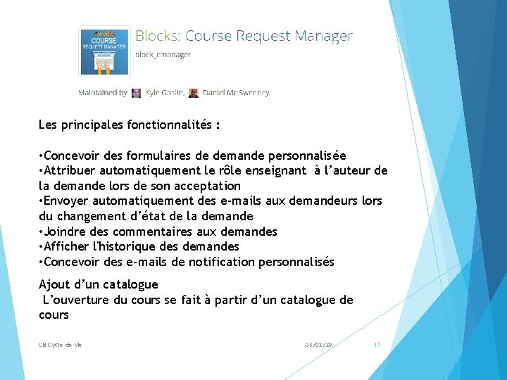 Les principales fonctionnalités : • Concevoir des formulaires de demande personnalisée • Attribuer automatiquement