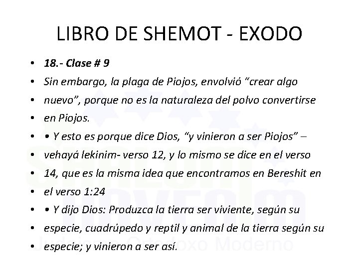 LIBRO DE SHEMOT - EXODO • 18. - Clase # 9 • Sin embargo,