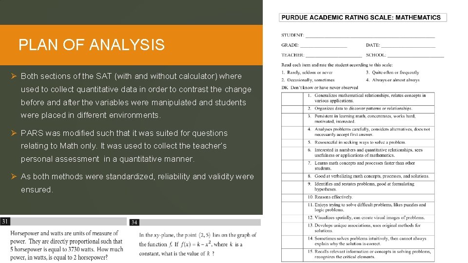 PLAN OF ANALYSIS Ø Both sections of the SAT (with and without calculator) where