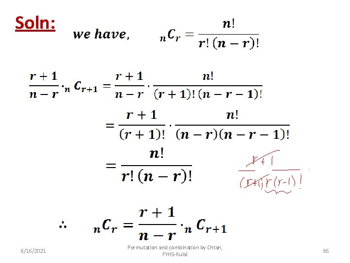 Soln: 6/16/2021 Permutation and combination by Chtan, FYHS-Kulai 86 