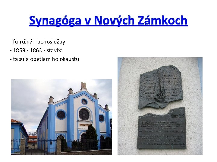 Synagóga v Nových Zámkoch - funkčná - bohoslužby - 1859 - 1863 - stavba