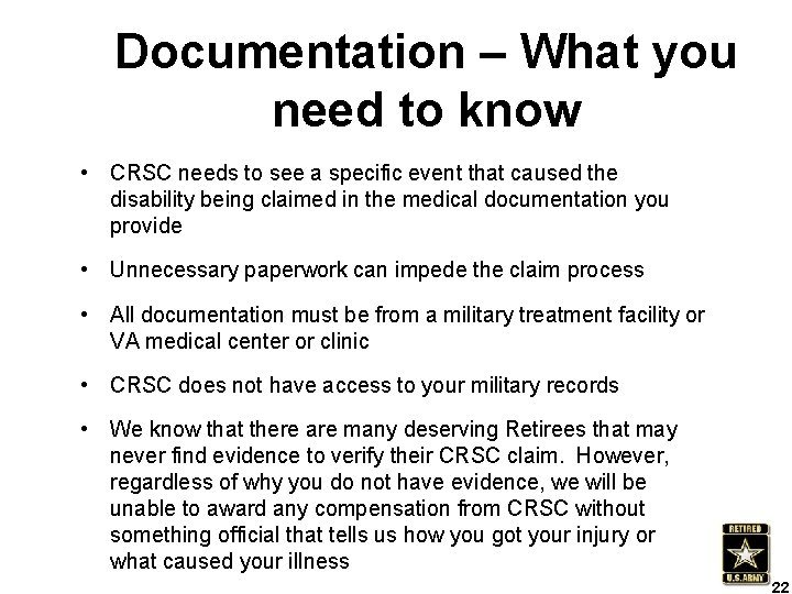 Documentation – What you need to know • CRSC needs to see a specific