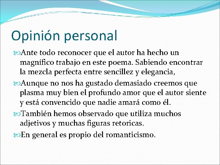 Opinión personal Ante todo reconocer que el autor ha hecho un magnífico trabajo en