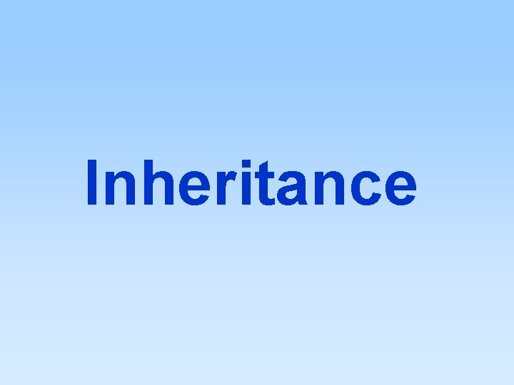 Inheritance 