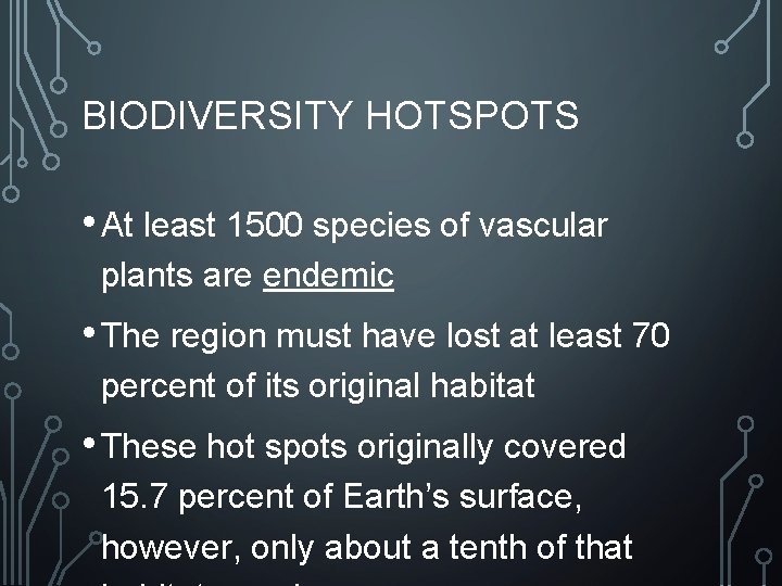 CONSERVING AND PROTECTING BIODIVERSITY CONSERVING BIODIVERSITY Natural