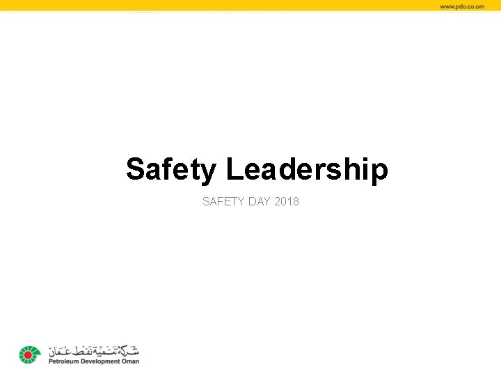 Safety Leadership SAFETY DAY 2018 