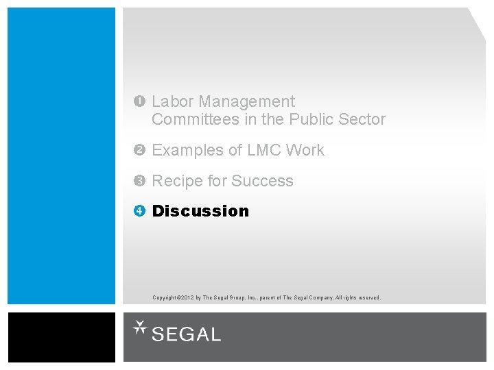  Labor Management Committees in the Public Sector Examples of LMC Work Recipe for