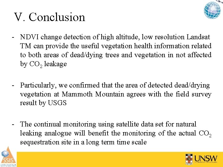 V. Conclusion - NDVI change detection of high altitude, low resolution Landsat TM can