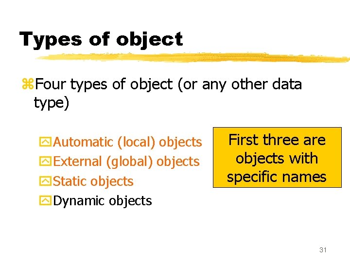 Types of object z. Four types of object (or any other data type) y. Types of object z. Four types of object (or any other data type) y.