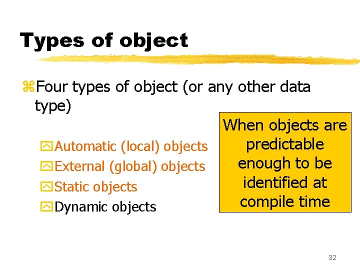 Types of object z. Four types of object (or any other data type) When Types of object z. Four types of object (or any other data type) When