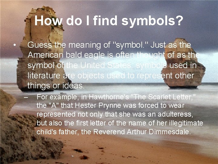 How do I find symbols? • Guess the meaning of "symbol. " Just as How do I find symbols? • Guess the meaning of "symbol. " Just as