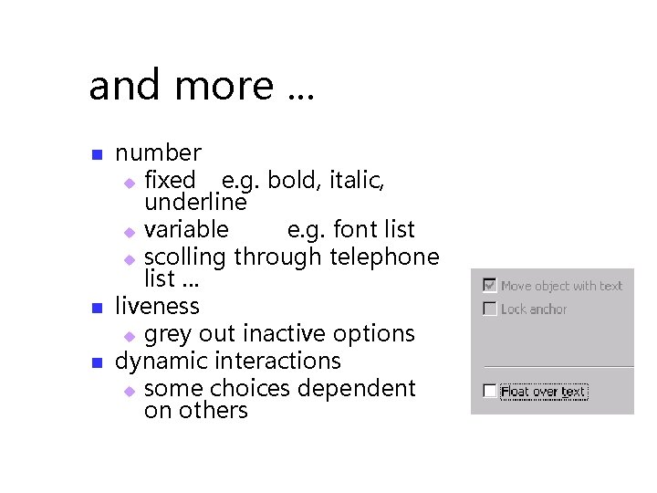 and more. . . n number u fixed e. g. bold, italic, underline u