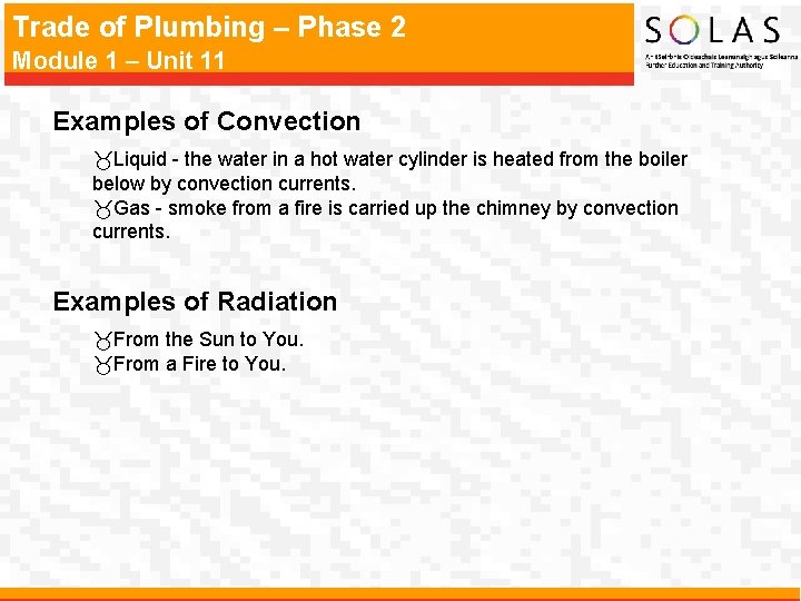 Trade of Plumbing – Phase 2 Module 1 – Unit 11 Examples of Convection
