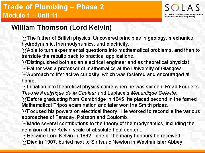 Trade of Plumbing – Phase 2 Module 1 – Unit 11 William Thomson (Lord