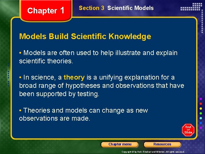 Chapter 1 Section 3 Scientific Models Build Scientific Knowledge • Models are often used Chapter 1 Section 3 Scientific Models Build Scientific Knowledge • Models are often used
