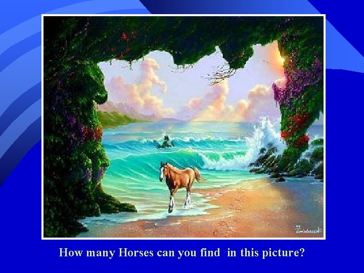 How many Horses can you find in this picture? 