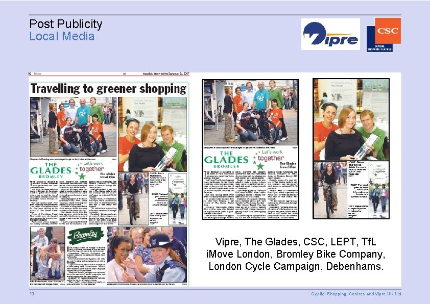 Post Publicity Local Media Vipre, The Glades, CSC, LEPT, Tf. L i. Move London,