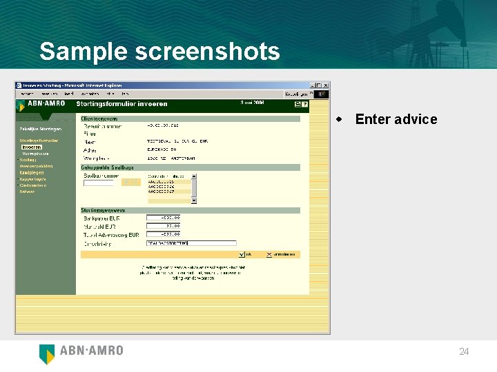 Sample screenshots w Enter advice 24 