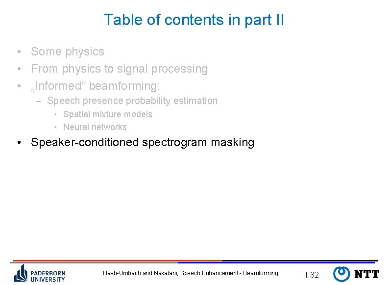 Table of contents in part II • Some physics • From physics to signal