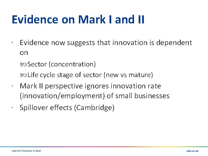 Evidence on Mark I and II Evidence now suggests that innovation is dependent on