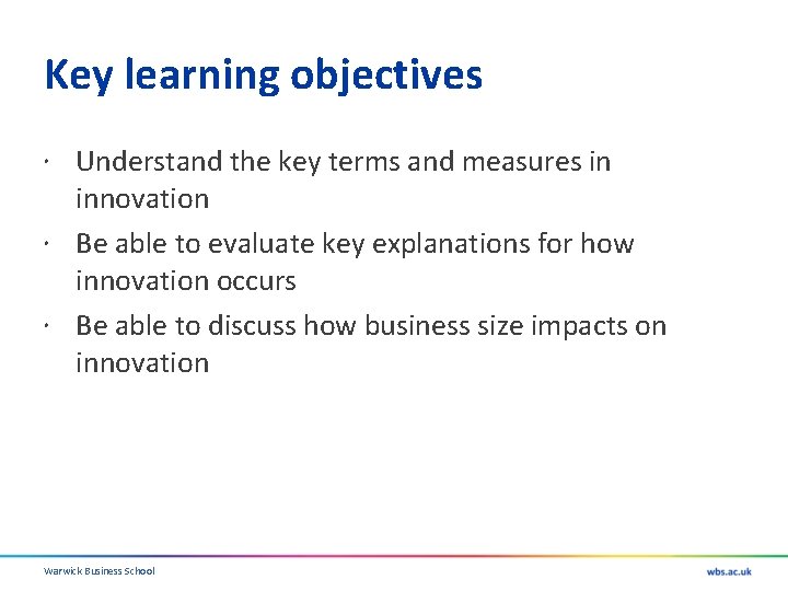 Key learning objectives Understand the key terms and measures in innovation Be able to