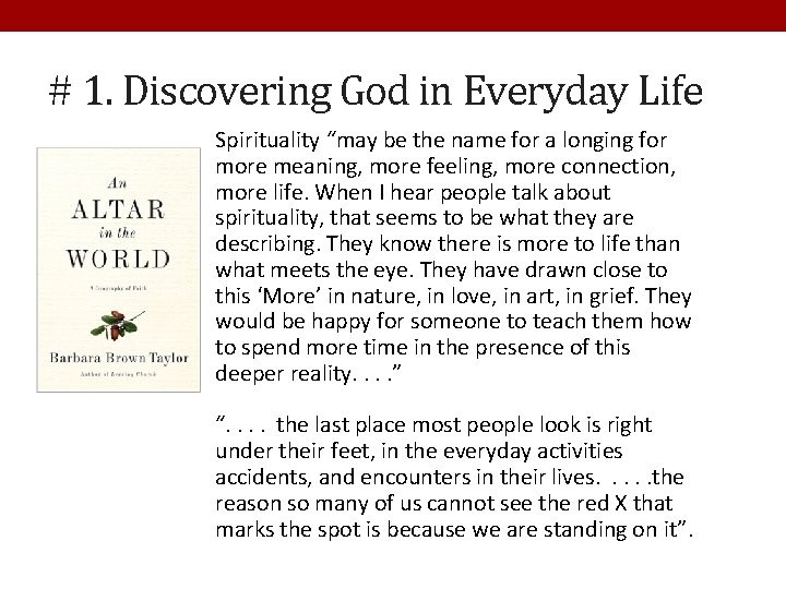 # 1. Discovering God in Everyday Life Spirituality “may be the name for a