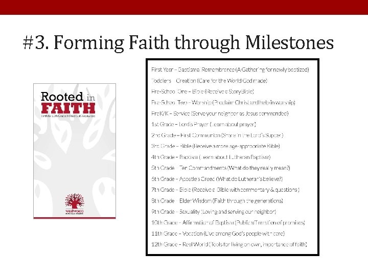 #3. Forming Faith through Milestones 