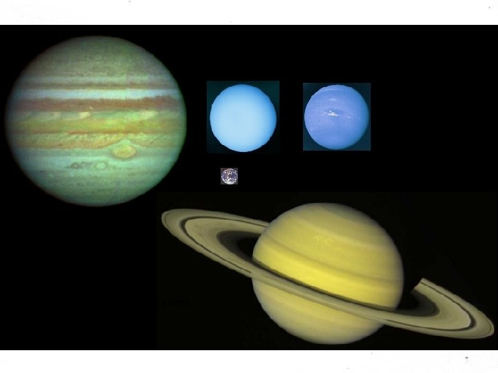 Jovian planets (and earth) 