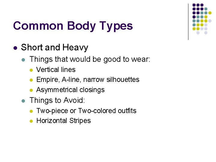 Common Body Types l Short and Heavy l Things that would be good to