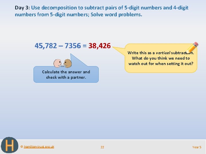 Day 3: Use decomposition to subtract pairs of 5 -digit numbers and 4 -digit