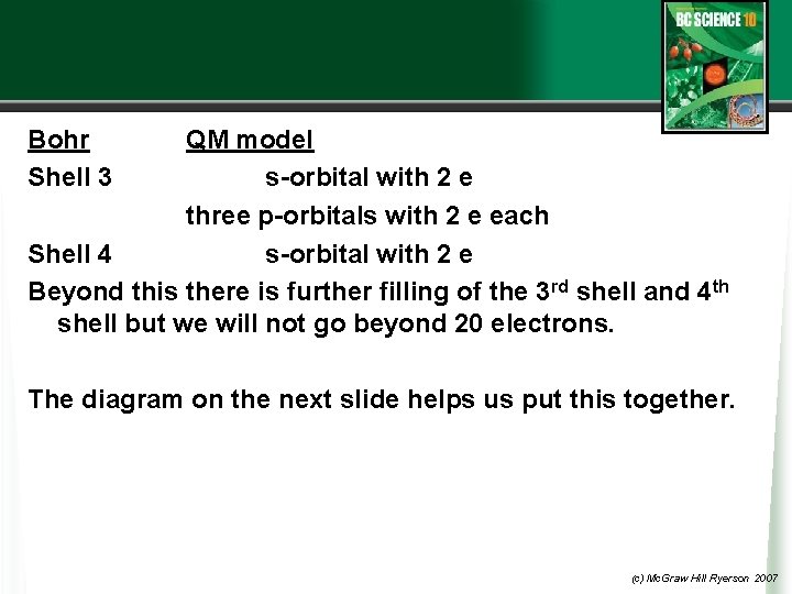 Bohr Shell 3 QM model s-orbital with 2 e three p-orbitals with 2 e