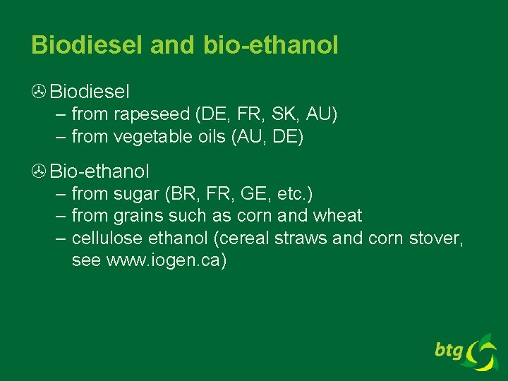 Biodiesel and bio-ethanol > Biodiesel – from rapeseed (DE, FR, SK, AU) – from