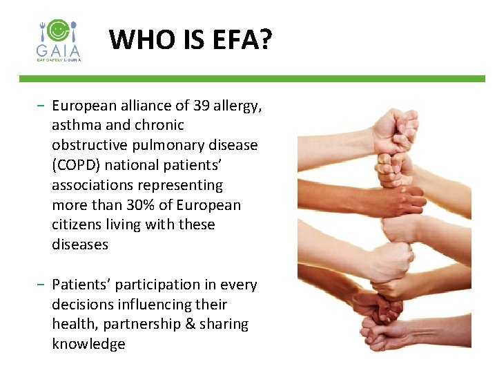 WHO IS EFA? − European alliance of 39 allergy, asthma and chronic obstructive pulmonary