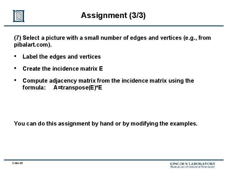 Assignment (3/3) (7) Select a picture with a small number of edges and vertices