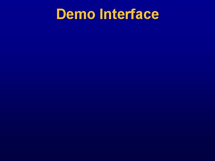 Demo Interface 