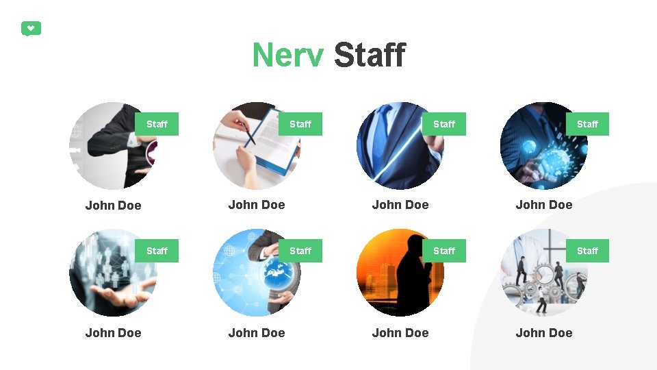 Nerv Staff John Doe Staff John Doe Staff John Doe 