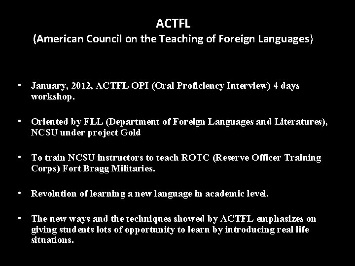 ACTFL (American Council on the Teaching of Foreign Languages) • January, 2012, ACTFL OPI