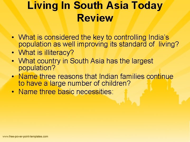 Living In South Asia Today Review • What is considered the key to controlling