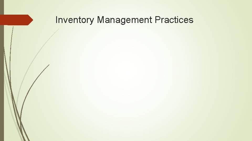 Inventory Management Practices 