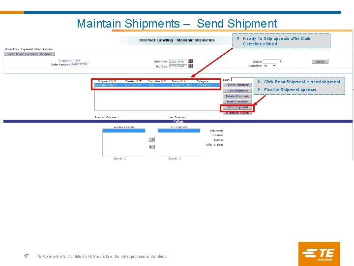 Maintain Shipments – Send Shipment Ø Ready To Ship appears after Mark Complete clicked