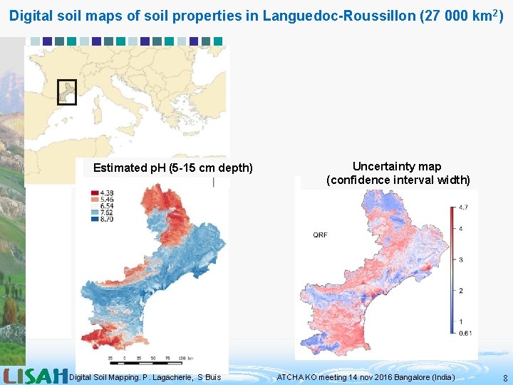 Digital soil maps of soil properties in Languedoc-Roussillon (27 000 km 2) Estimated p.