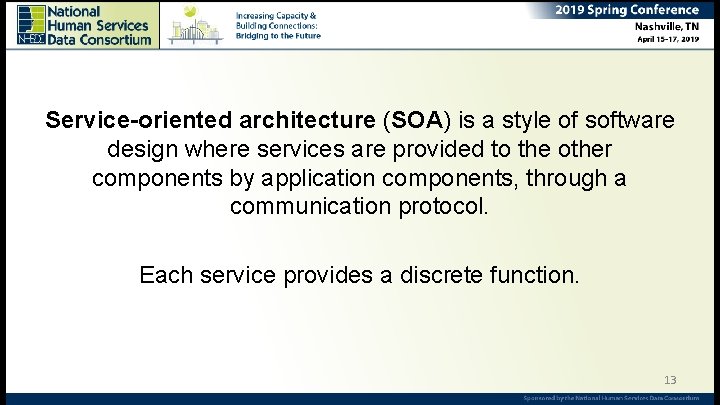 Service-oriented architecture (SOA) is a style of software design where services are provided to